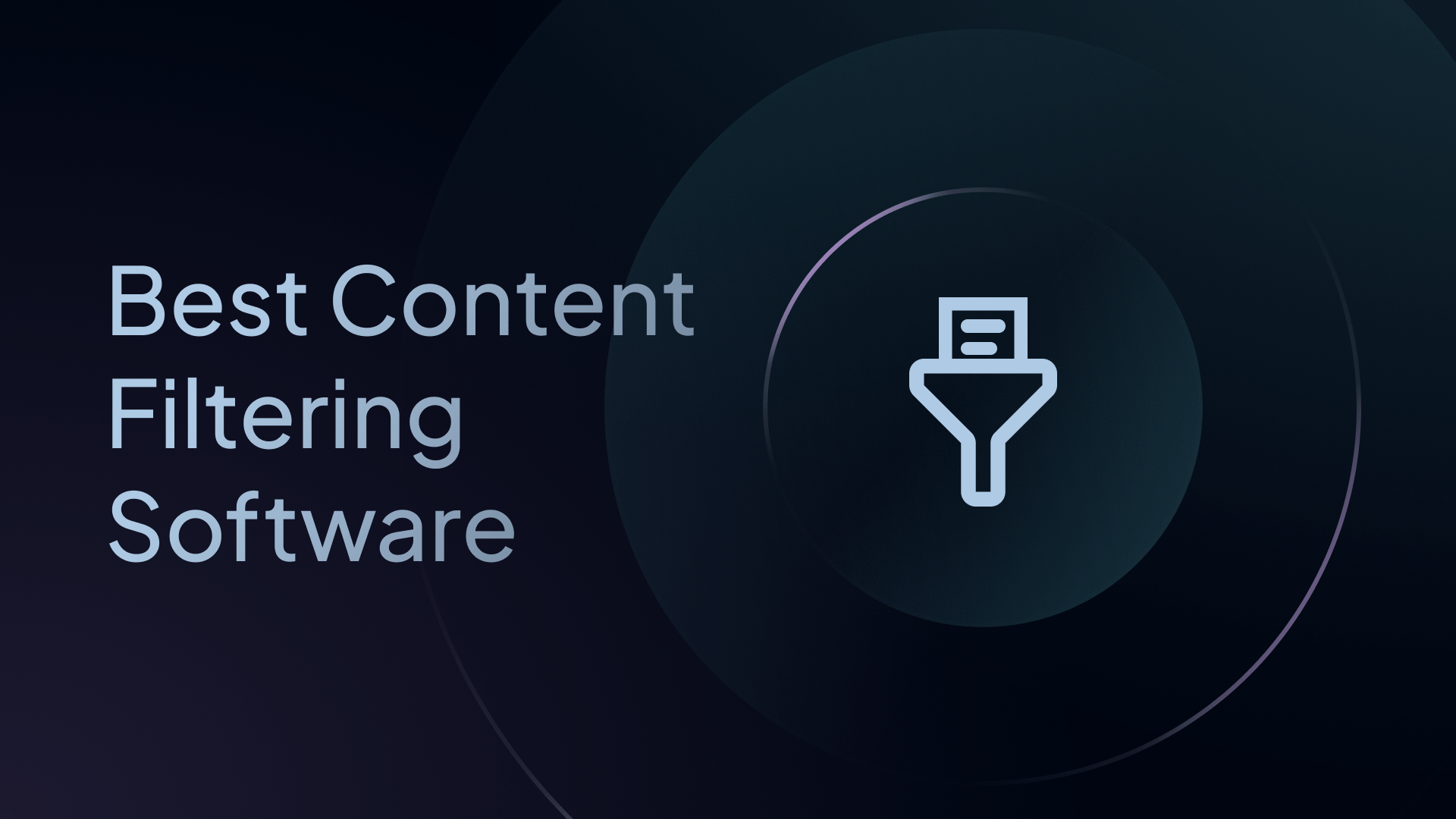 best content filtering software