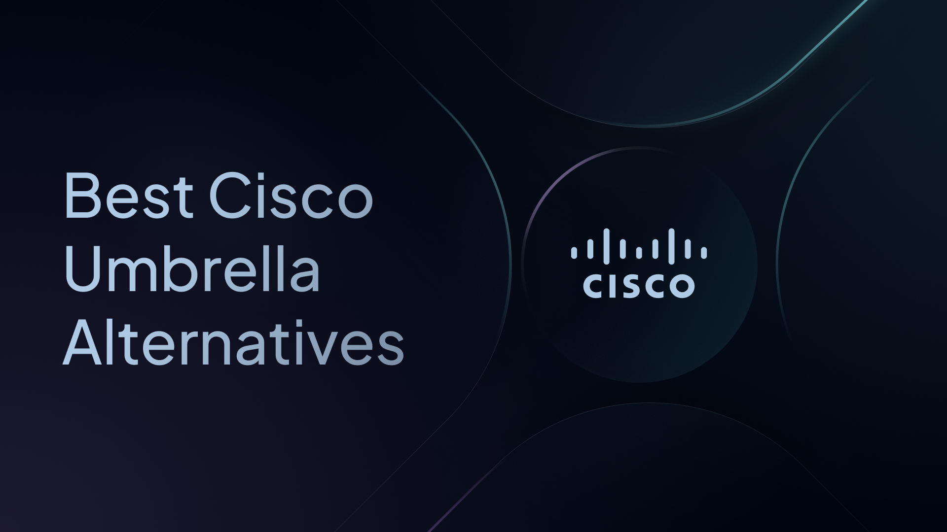 cisco umbrella alternatives