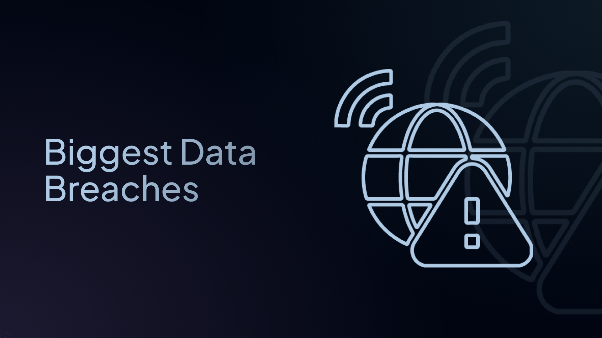 biggest data breaches