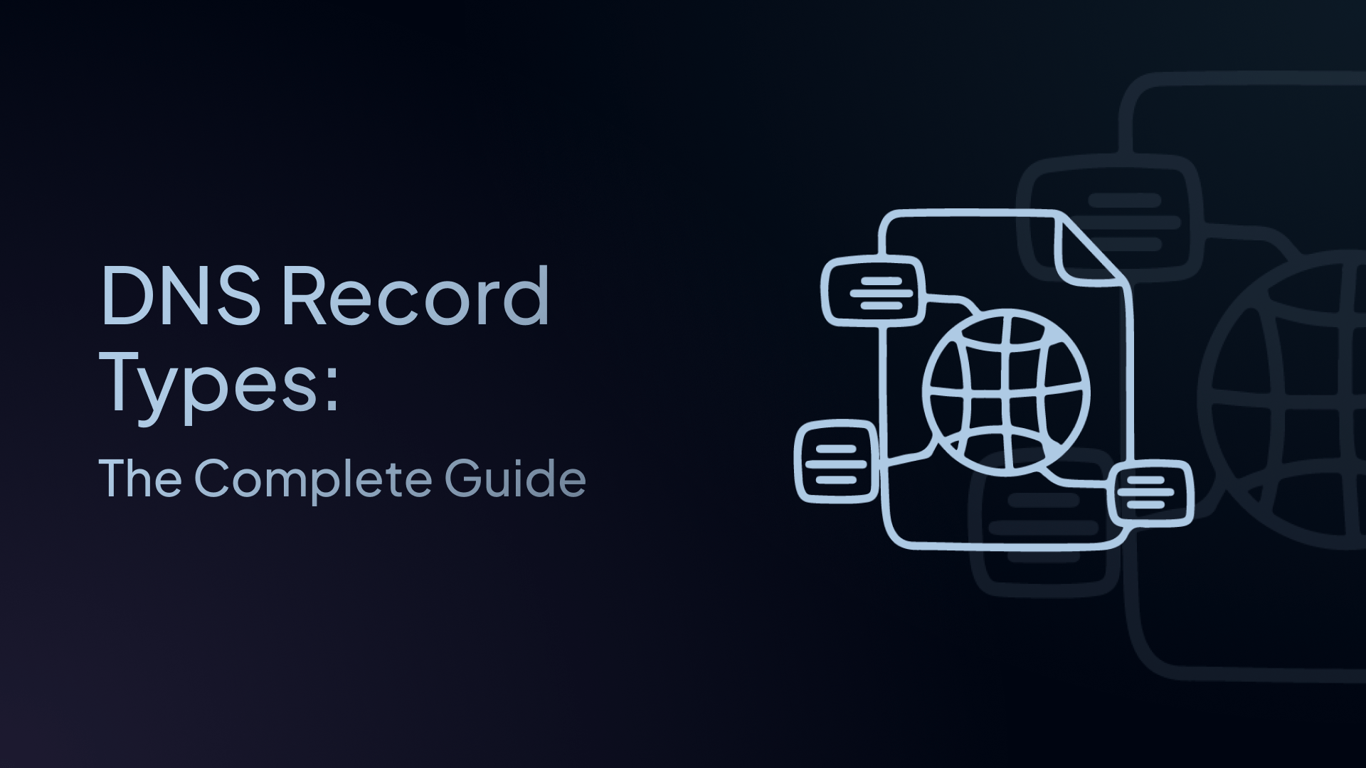 dns record types: the complete guide
