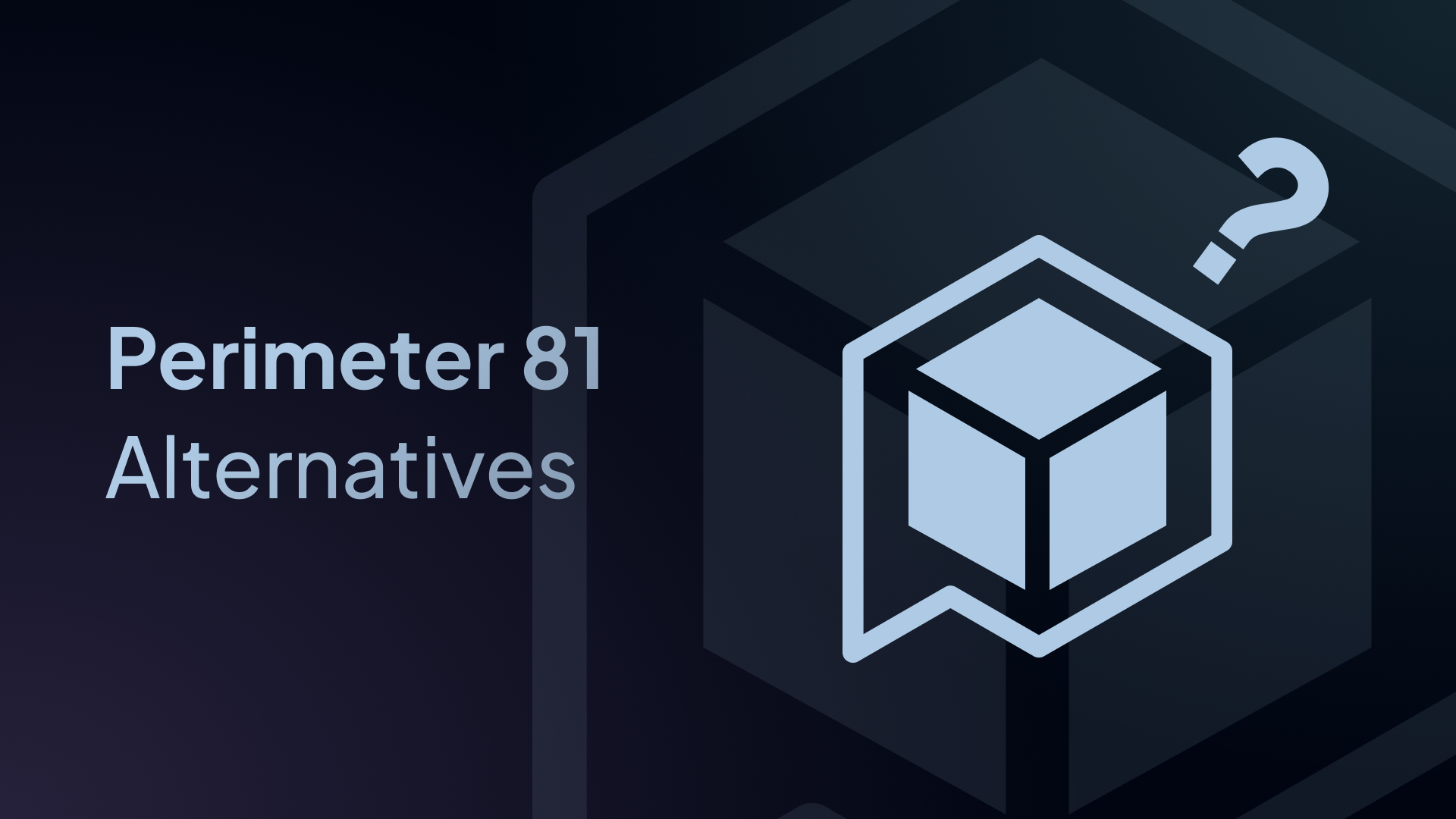 perimeter 81 alternatives
