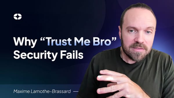 "Trust Me, Bro" Isn't a Security Strategy: One Founder's Mission to Fix Cybersecurity