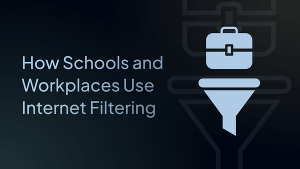 How Schools and Workplaces Use Internet Filtering